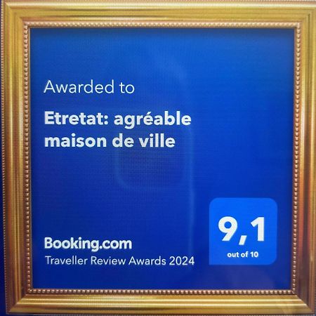 Etretat: Agreable Maison De Ville エクステリア 写真